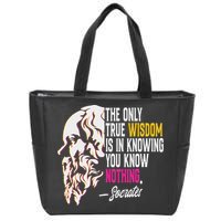 Ancient Greek Philosophy Quote The Only True Wisdom Socrates Zip Tote Bag
