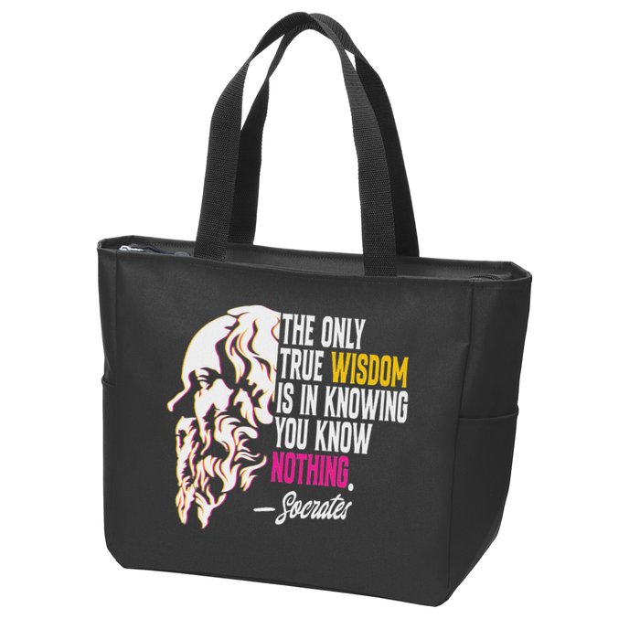 Ancient Greek Philosophy Quote The Only True Wisdom Socrates Zip Tote Bag