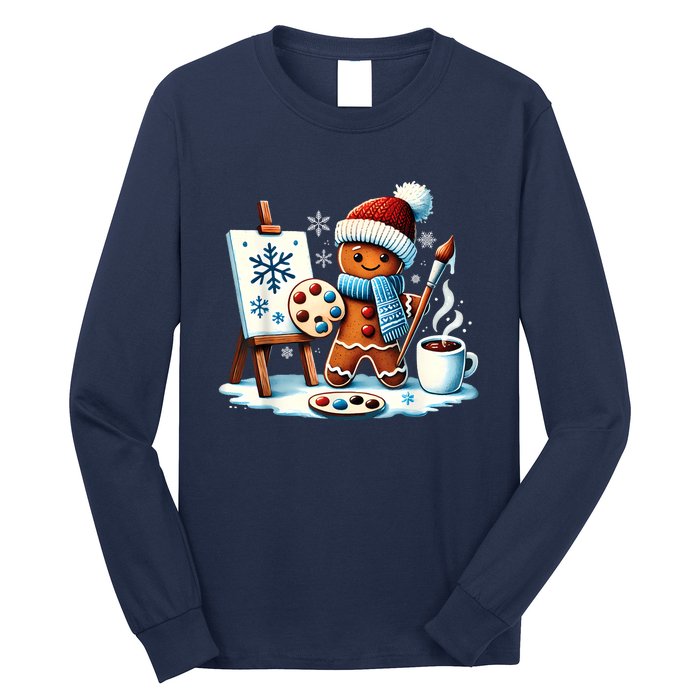 Artist Gingerbread Painter Art Teacher Student Christmas Long Sleeve Shirt