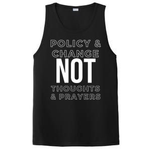 Anti Gun Policy & Change Not Thoughts & Prayers Wear Orange PosiCharge Competitor Tank