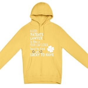 A Good Patents Lawyer Is Like A 4 Leaf Clover St Patricks Gift Premium Pullover Hoodie