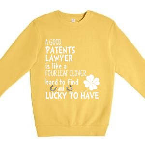 A Good Patents Lawyer Is Like A 4 Leaf Clover St Patricks Gift Premium Crewneck Sweatshirt