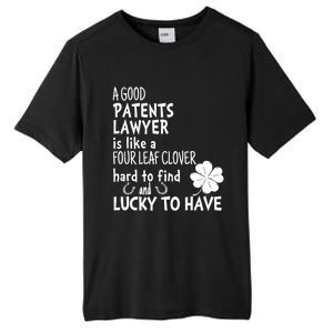 A Good Patents Lawyer Is Like A 4 Leaf Clover St Patricks Gift Tall Fusion ChromaSoft Performance T-Shirt