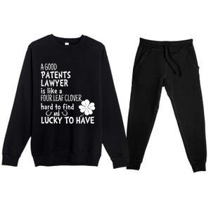 A Good Patents Lawyer Is Like A 4 Leaf Clover St Patricks Gift Premium Crewneck Sweatsuit Set