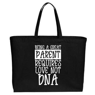 A Great Parent Requires Love Not Dna Happy Father's Day Tee Funny Gift Cotton Canvas Jumbo Tote