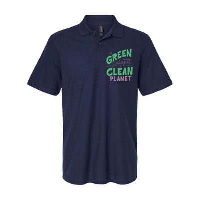 A Green Planet Is A Clean Planet Softstyle Adult Sport Polo