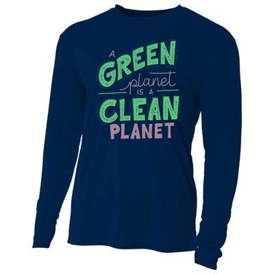 A Green Planet Is A Clean Planet Cooling Performance Long Sleeve Crew