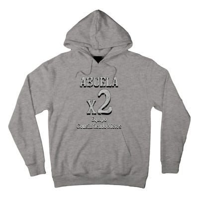 Abuela Grandmother Proud Team Family Tall Hoodie