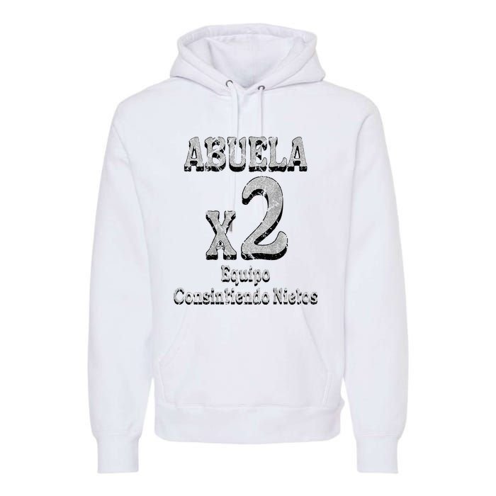 Abuela Grandmother Proud Team Family Premium Hoodie