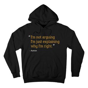 Aaron Gift Quote Funny Birthday Personalized Name Idea Hoodie