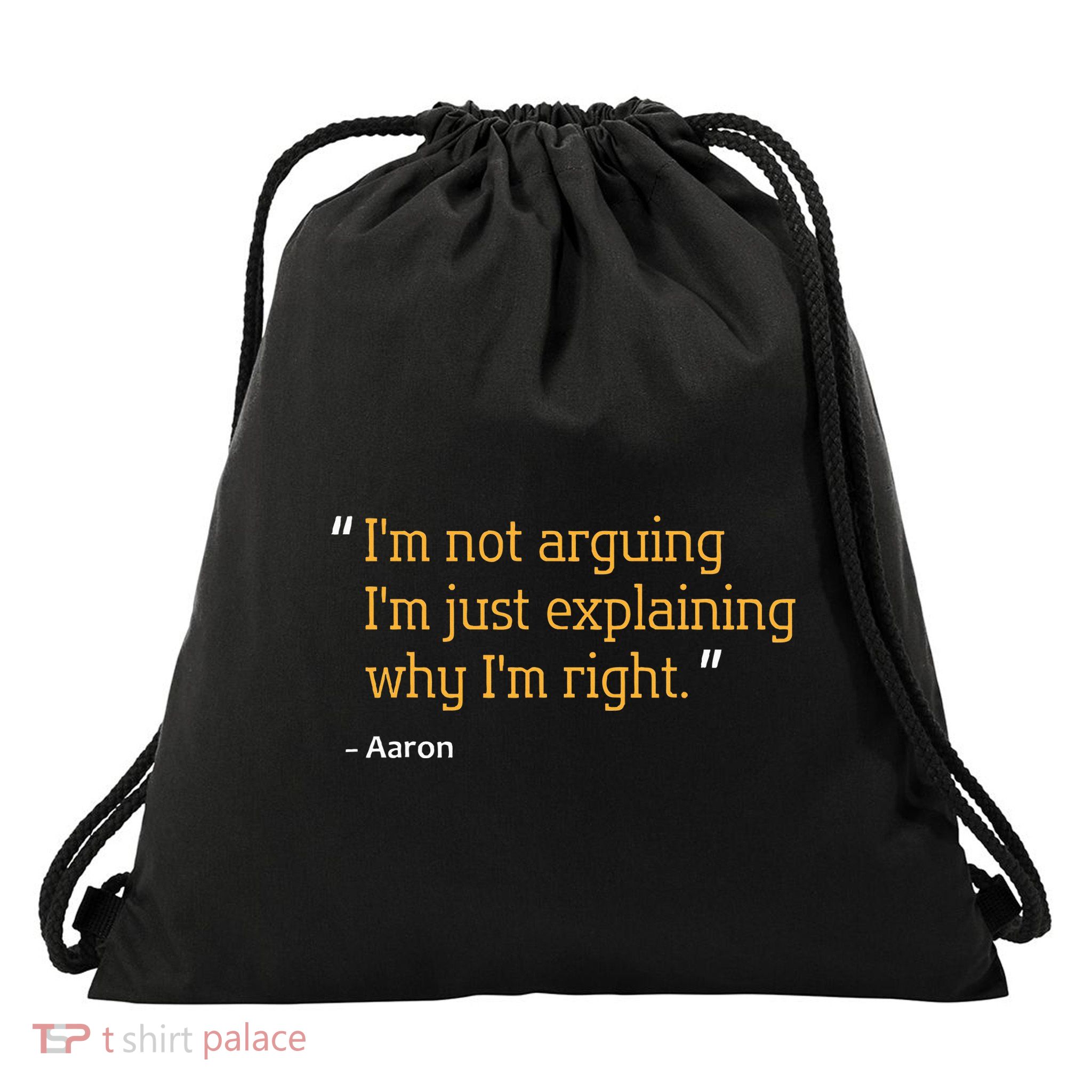Aaron Gift Quote Funny Birthday Personalized Name Idea Drawstring Bag