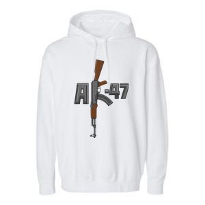 Akgreat Gift47 Rifle Gun K Design Assault Ak47 Gun Owner Funny Gift Funny Gift Garment-Dyed Fleece Hoodie