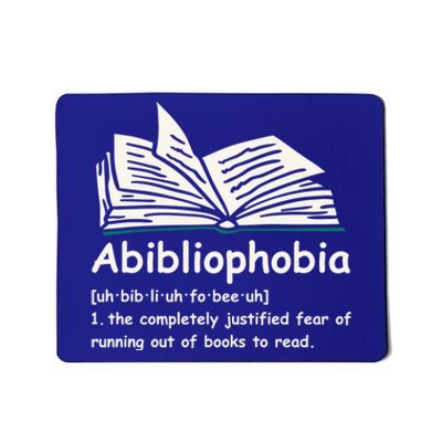 Abibliophobia Gift Reading Bookworm Reader Gift Mousepad