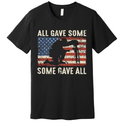 All Gave Some Some Gave All Premium T-Shirt