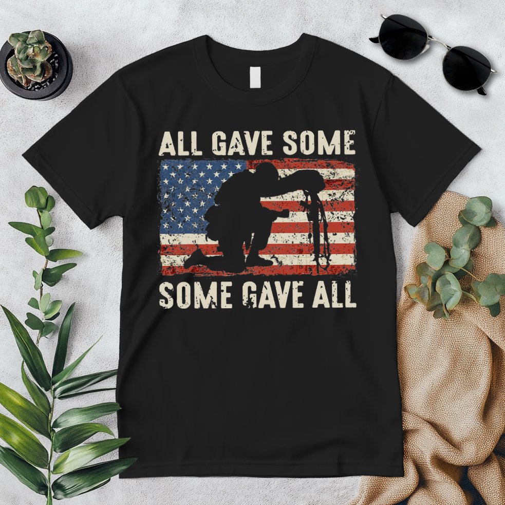 All Gave Some Some Gave All Premium T-Shirt