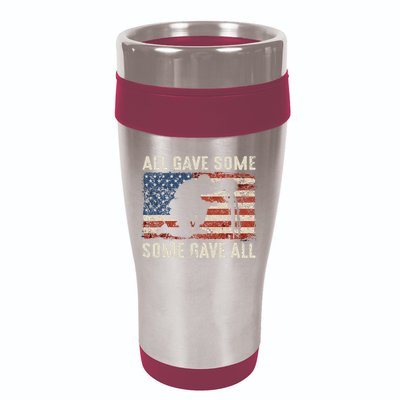 All Gave Some Some Gave All 16oz Travel Tumbler