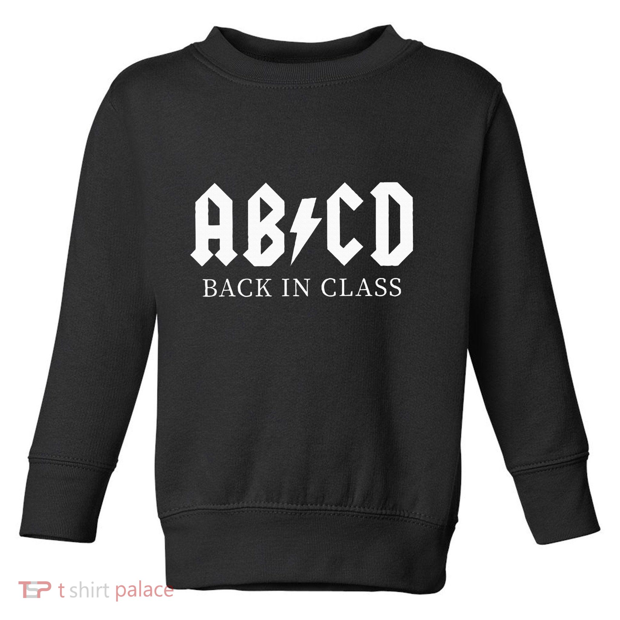 Abcd Back In Class Toddler Sweatshirt