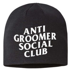 Anti Groomer Social Club Sustainable Beanie