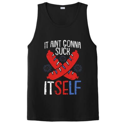 Aint Gonna Suck Itself 4th Of July Funny Sausage Patriotic PosiCharge Competitor Tank
