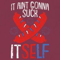 Aint Gonna Suck Itself 4th Of July Funny Sausage Patriotic 16oz Travel Tumbler