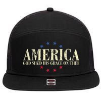 America God Shed His Grace On Thee 4th Of July 7 Panel Mesh Trucker Snapback Hat