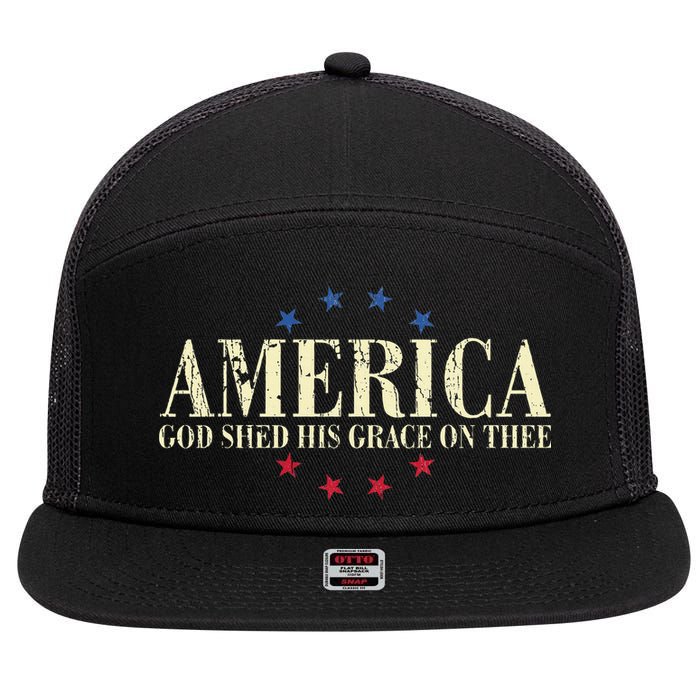 America God Shed His Grace On Thee 4th Of July 7 Panel Mesh Trucker Snapback Hat