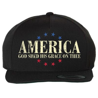America God Shed His Grace On Thee 4th Of July Wool Snapback Cap