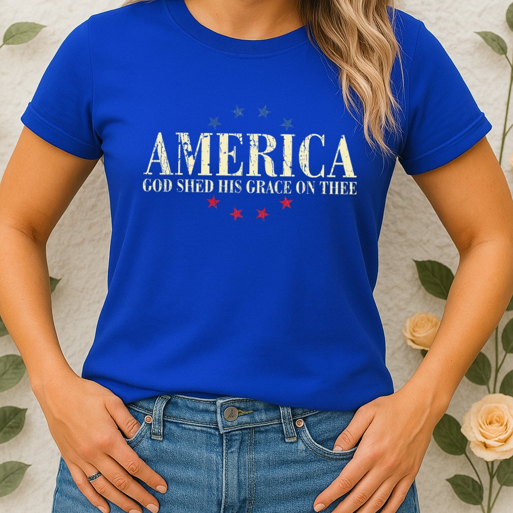 America God Shed His Grace On Thee 4th Of July Womens T-Shirt