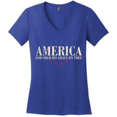 America God Shed His Grace On Thee 4th Of July Women's V-Neck T-Shirt