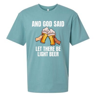 And God Said Let There Be Light Beer Sueded Cloud Jersey T-Shirt