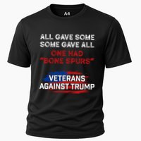 All Gave Some Gave All One Had Bone Spurs Veterans Against Trump Cooling Performance Crew T-Shirt