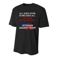 All Gave Some Gave All One Had Bone Spurs Veterans Against Trump Youth Performance Sprint T-Shirt