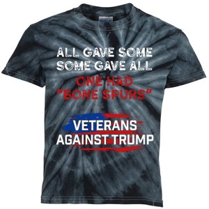 All Gave Some Gave All One Had Bone Spurs Veterans Against Trump Kids Tie-Dye T-Shirt