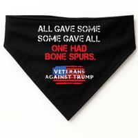 All Gave Some Gave All One Had Bone Spurs Veterans Against Trump USA-Made Doggie Bandana