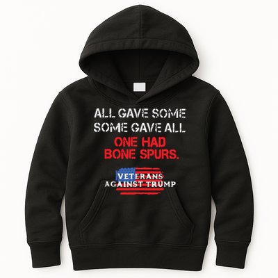 All Gave Some Gave All One Had Bone Spurs Veterans Against Trump Kids Hoodie