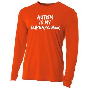 Autistic Gift Superhero Autism Is My Superpower Funny Gift Cooling Performance Long Sleeve Crew