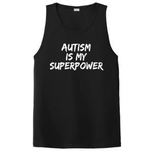 Autistic Gift Superhero Autism Is My Superpower Funny Gift PosiCharge Competitor Tank