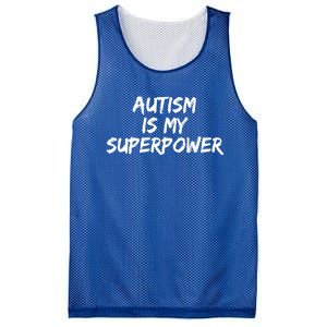 Autistic Gift Superhero Autism Is My Superpower Funny Gift Mesh Reversible Basketball Jersey Tank