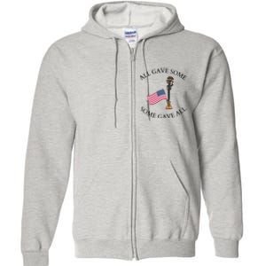 All Gave Some Gave All Memorial Labor Day Patriot American Flag Full Zip Hoodie