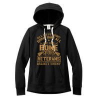 All Gave Some Some Gave All One Had Bone Spurs Veterans Against Trump Women's Fleece Hoodie