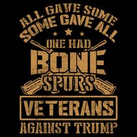 All Gave Some Some Gave All One Had Bone Spurs Veterans Against Trump Flatbill Hat