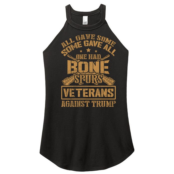 All Gave Some Some Gave All One Had Bone Spurs Veterans Against Trump Women's Perfect Tri Rocker Tank