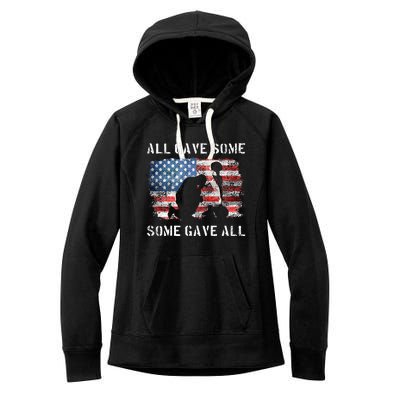 All Gave Some Some Gave All I Veteran & Memorials Day Women's Fleece Hoodie