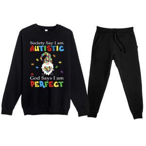 Autism Gnome Society Say I'm Autistic God Says I'm Perfect Premium Crewneck Sweatsuit Set