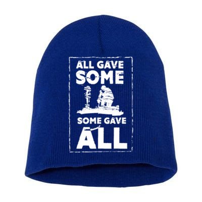 All Game Some Some Gave All Funny Gift Cool Military Patriotic Gift Short Acrylic Beanie