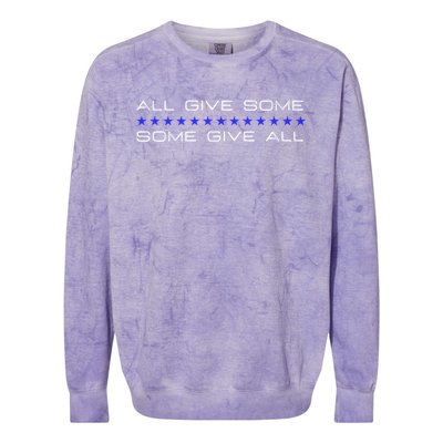 All Gave Some Some Gave All Thin Blue Line Gift Colorblast Crewneck Sweatshirt