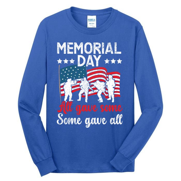 All Gave Some Some Gave All Usa Flag American Memorial Day Gift Tall Long Sleeve T-Shirt