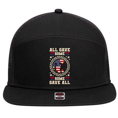 All Gave Some Some Gave All Veteran's Day Gift 7 Panel Mesh Trucker Snapback Hat