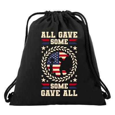 All Gave Some Some Gave All Veteran's Day Gift Drawstring Bag