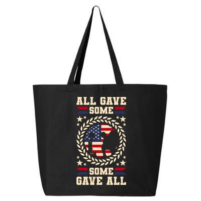 All Gave Some Some Gave All Veteran's Day Gift 25L Jumbo Tote